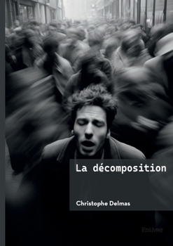 Paperback La décomposition [French] Book