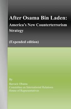 Paperback After Osama Bin Laden: America's New Counterterrorism Strategy (Expended edition) Book