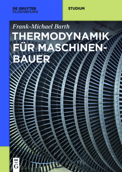 Paperback Thermodynamik für Maschinenbauer [German] Book