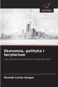 Paperback Ekonomia, polityka i terytorium [Polish] Book