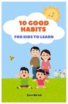Paperback 10 Good Habits For Kids To Learn Book