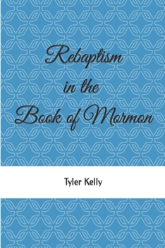 Paperback Rebaptism in the Book of Mormon Book