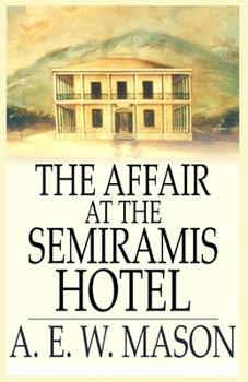 Paperback The Affair at the Semiramis Hotel Illustrated Book