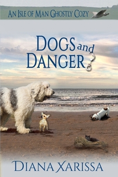 Paperback Dogs and Danger Book