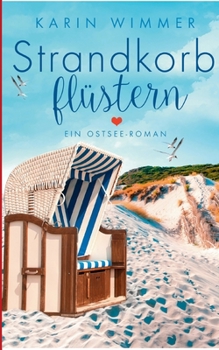 Paperback Strandkorbflüstern: Ein Ostseeroman [German] Book