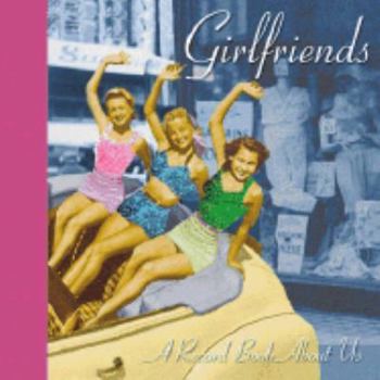 Hardcover Girlfriends a Record Book about Us Book