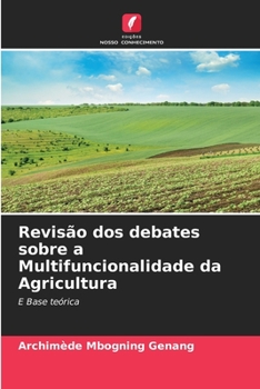 Paperback Revisão dos debates sobre a Multifuncionalidade da Agricultura [Portuguese] Book