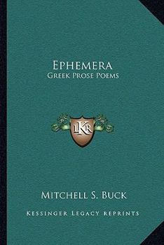 Paperback Ephemera: Greek Prose Poems Book