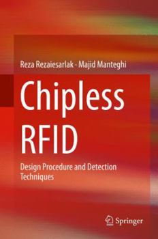 Hardcover Chipless RFID: Design Procedure and Detection Techniques Book