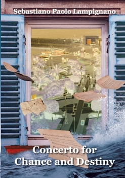 Paperback Concerto for Chance and Destiny Book