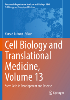Paperback Cell Biology and Translational Medicine, Volume 13: Stem Cells in Development and Disease Book