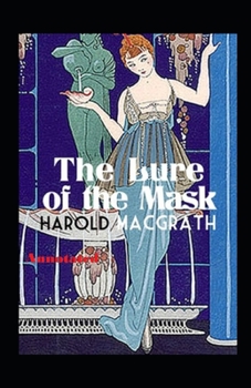 Paperback The Lure of the Mask Annotated Book