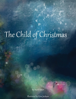 Hardcover The Child of Christmas Book