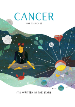 Cancer - Book #4 of the It's Written in the Stars