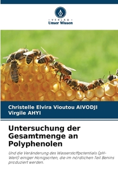 Paperback Untersuchung der Gesamtmenge an Polyphenolen [German] Book