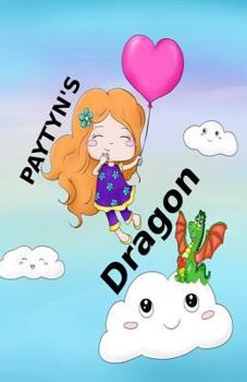 Paperback Paytyn's Dragon Book