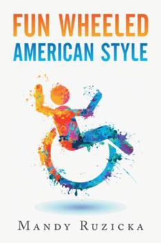 Paperback Fun Wheeled American Style Book