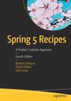 Paperback Spring 5 Recipes: A Problem-Solution Approach Book