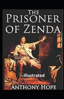 The Prisoner of Zenda Illustrated