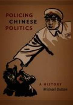 Paperback Policing Chinese Politics: A History Book