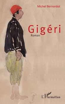 Paperback Gigéri [French] Book