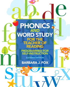 Paperback Phonics and Word Study for the Teacher of Reading: Programmed for Self-Instruction Book