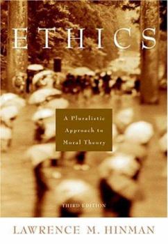 Paperback Ethics: A Pluralistic Approach to Moral Theory Book