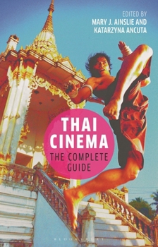 Paperback Thai Cinema: The Complete Guide Book