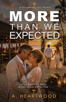 Paperback More Than We Expected Book