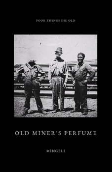Paperback Old Miner's Perfume Book