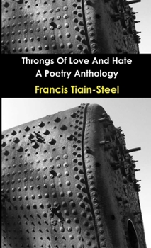 Paperback Throngs Of Love And Hate Book