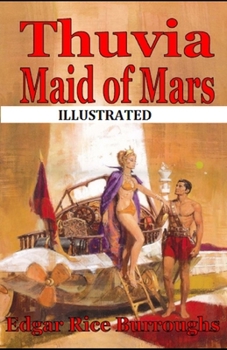 Paperback Thuvia Maid of Mars Illustrated Book