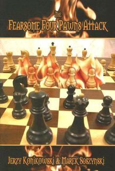 Paperback The Fearsome Four Pawns Attack Book