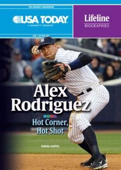Library Binding Alex Rodriguez: Hot Corner, Hot Shot Book