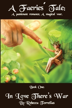 In Love There's War - Book #1 of the A Fairies' Tale