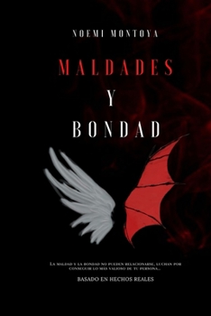 Paperback Maldades y Bondad [Spanish] Book