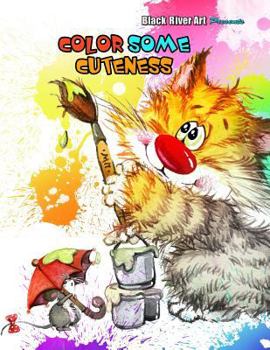 Color Some Cuteness Grayscale Coloring Book