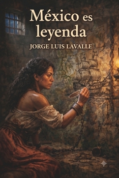 Paperback México es leyenda: Período hispánico [Spanish] Book