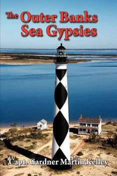 Paperback The Outer Banks Sea Gypsies Book