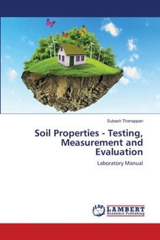 Paperback Soil Properties - Testing, Measurement and Evaluation Book