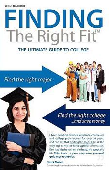 Paperback Finding the Right Fit: The Ultimate Guide to College Book