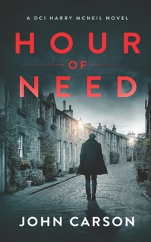 Paperback Hour of Need: A Scottish Crime Thriller Book