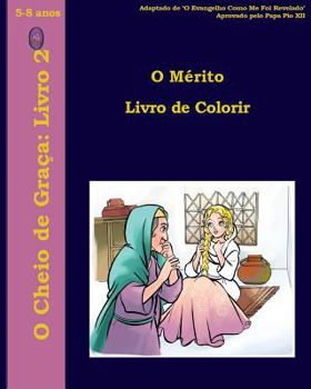 Paperback O Mérito Livro de Colorir [Portuguese] Book