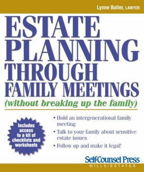 Paperback Estate Planning Through Family Meetings: (Without Breaking Up the Family) [With CDROM] Book