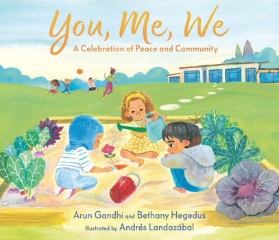 Hardcover You, Me, We: A Celebration of Peace and Community Book