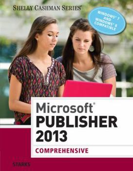 Paperback Microsoft Publisher 2013: Comprehensive Book