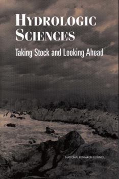 Paperback Hydrologic Sciences: Taking Stock and Looking Ahead Book