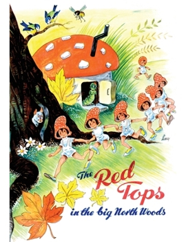 Paperback The Red Tops in the Big North Woods Book