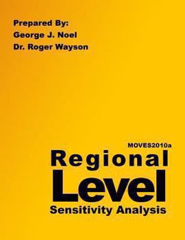 Paperback MOVES2010a Regional Level Sensitivity Analysis Book