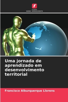 Paperback Uma jornada de aprendizado em desenvolvimento territorial [Portuguese] Book